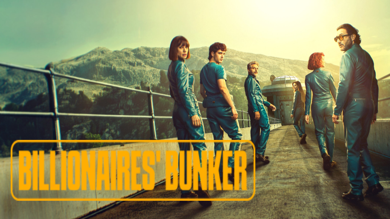 مسلسل Billionaires Bunker مترجم