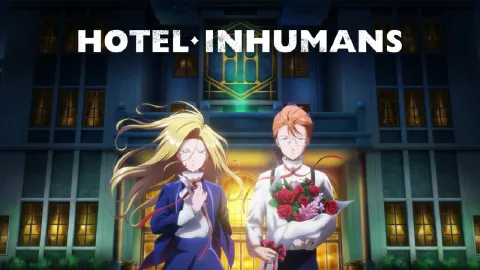 انمي Hotel Inhumans الحلقة 13 والاخيرة مترجمة كاملة
